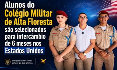 Alunos do Colégio Militar de Alta Floresta são selecionados para intercâmbio de 6 meses nos Estados Unidos