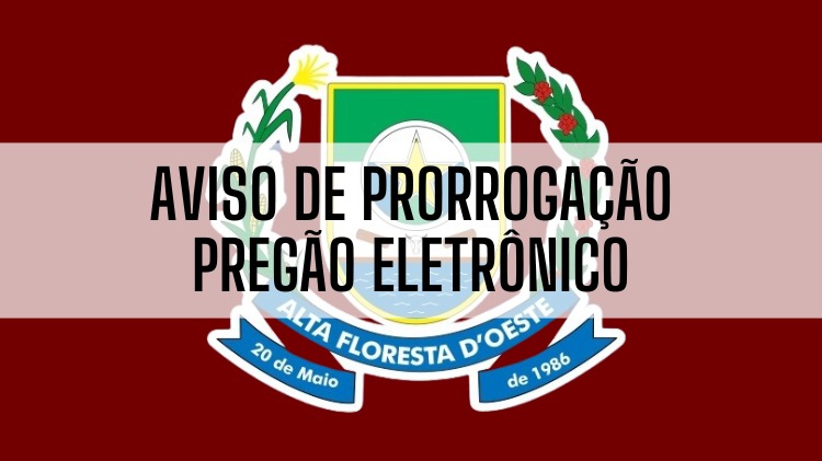Aviso de prorrogação licitação pregão eletrônico n 35-2026 – registro de preço